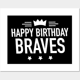 Happy birthday braves Posters and Art